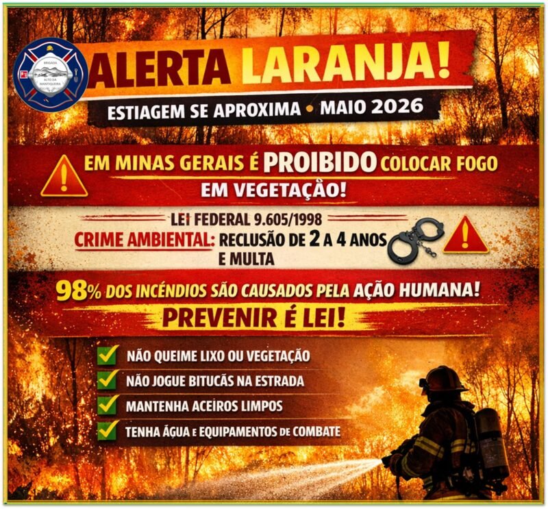 CAMPANHA DE PREVENÇÃO A INCÊNDIOS FLORESTAIS – ESTIAGEM 2026